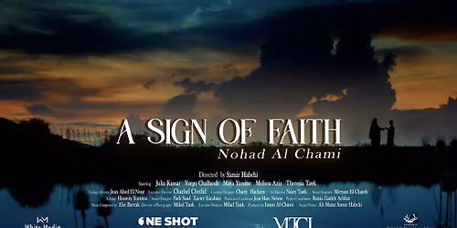 Nohad Al Chami: Un Signe de Foi - A Sign of Faith