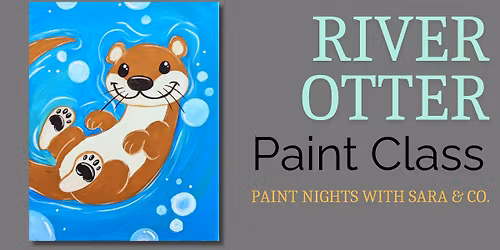 River Otter Paint Class