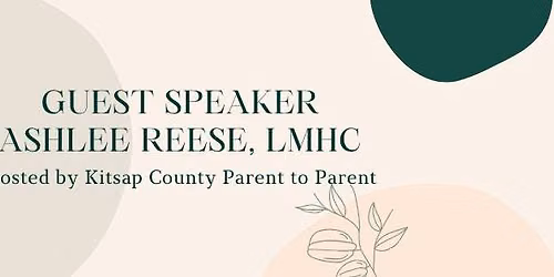 Guest Speaker - Ashlee Reese, LMHC
