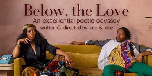 Below, the Love: An experiential poetic odyssey
