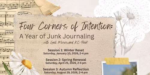 Four Corners of Intention: A Year of Junk Journaling