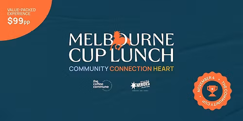 Melbourne Cup Day - A Long Lunch with Heart