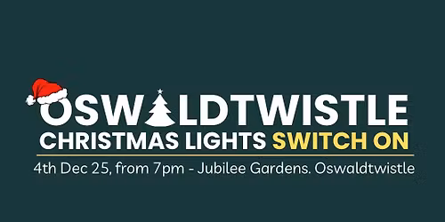 Oswaldtwistle Lights Switch On