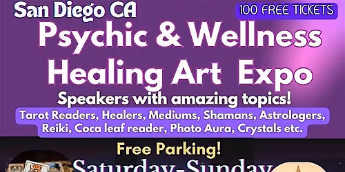 SAN DIEGO - Psychic & Wellness Healing Art Expo- Jan.31-Feb.1