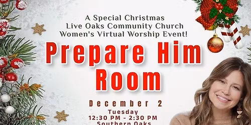 Women's Ministry: Prepare Him Room Simulcast