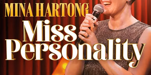 World Premiere- Miss Personality Comedy Special