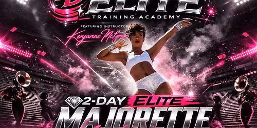2-Day Elite Majorette Masterclass