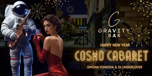 Happy New Year - Cosmo Cabaret