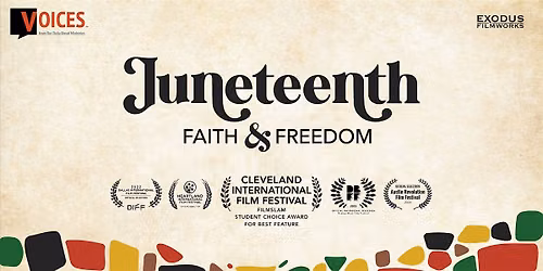 Juneteenth: Faith & Freedom \u2014 a film screening & talkback