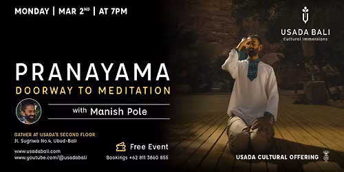PRANAYAMA | Doorway to Meditation with Manish Pole