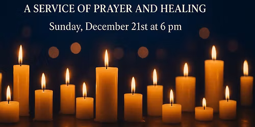 Blue Christmas: A Service of Prayer and Healing