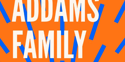 Cults & Classics Presents THE ADDAMS FAMILY