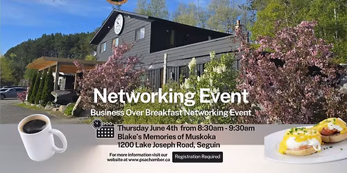 Business Over Breakfast at Blake's Memories of Muskoka 