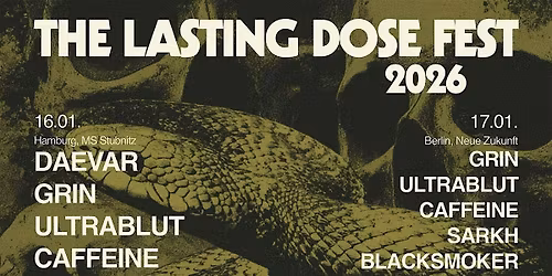 Lasting Dose Records Night w\/ GRIN, Ultrablut, Sarkh, Blacksmoker, Caffeine
