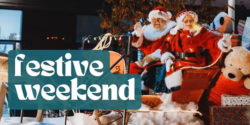 Festive Weekend @ Fair\/Square