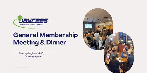 December - General Membership Meeting & Dinner