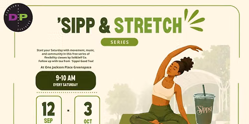 'Sipp & Stretch