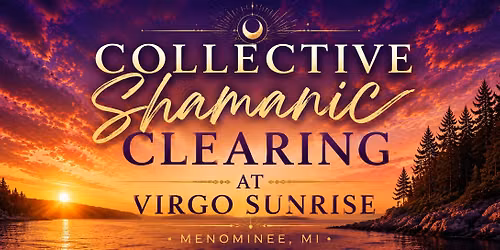 Collective Shamanic Clearing