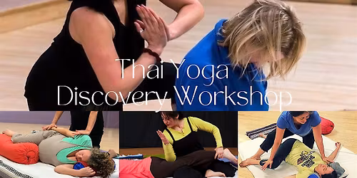 Thai Yoga Therapy Discovery Workshop