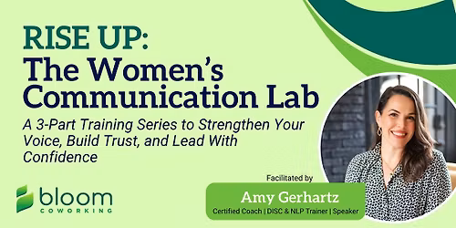 RISE UP: The Women's Communication Lab Series