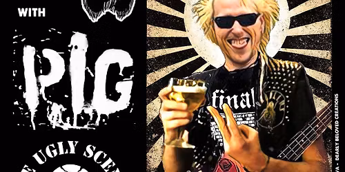 THE BABES + P.I.G + THE UGLY SCENES