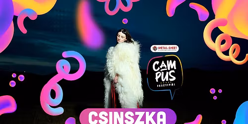 Csinszka | Campus Fesztiv\u00e1l 2026