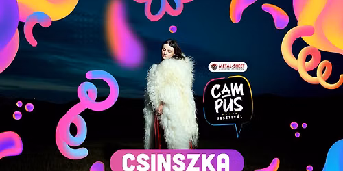Csinszka | Campus Fesztiv\u00e1l 2026