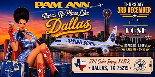 PAM ANN: THERE'S NO PLACE LIKE DALLAS