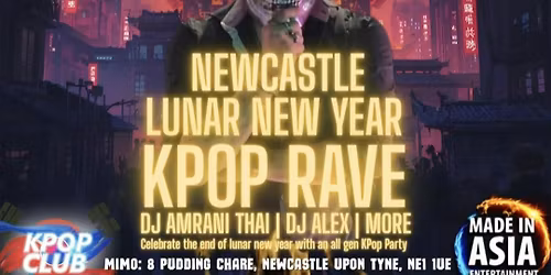  NEWCASTLE End Of Term Club Night: BTS Album Giveaway KPop Party with NCL &amp; NSU KPop Soc | KPop Club x Made In Asia | DJ Armani Thai | \u00a35 Tickets for Soc Members | KPop HipHop EDM | 24\/3\/26