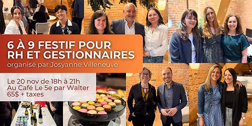 6 \u00e0 9 Festif pour RH et gestionnaires - \u00c9dition #3