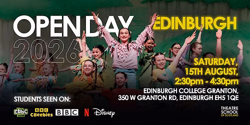 TSOS || EDINBURGH AUGUST OPEN DAY 2026