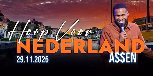 Hoop voor Nederland - Assen Editie