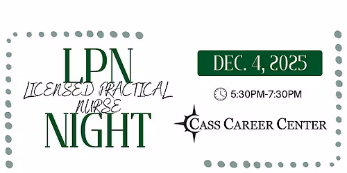 LPN Info Night - Cass Career Center