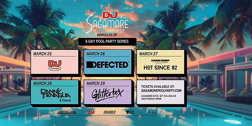 Sagamore Pool Party MMW 2026: Danny Tenaglia & Friends