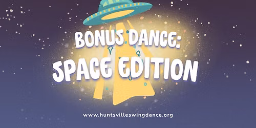June Bonus Dance: Space Edition