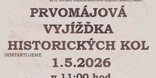 Prvom\u00e1jov\u00e1 vyj\u00ed\u017e\u010fka historick\u00fdch kol Nov\u00fd Bor 2026 - 22. ro\u010dn\u00edk  