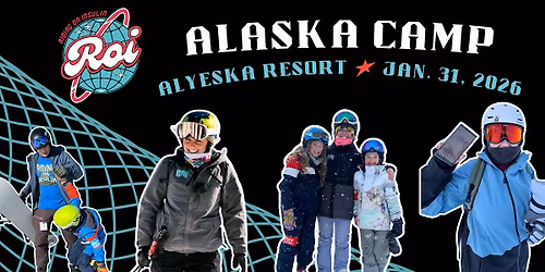 Alaska Riding On Insulin Ski & Snowboard Camp
