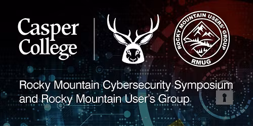 2026 Rocky Mountain Cybersecurity Symposium\/Rocky Mountain Users Group