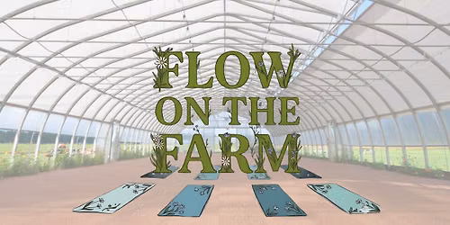 Yoga: Flow on the Farm at Pitney Meadows! 
