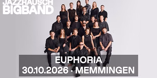 Jazzrausch Bigband \u2022 Memmingen \u2022 Kaminwerk