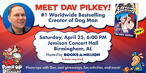 Books-A-Million Presents: An Evening with Dog Man and Captain Underpants Creator Dav Pilkey