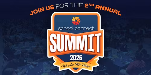 SCHOOL CONNECT EDUCATION SUMMIT 2026