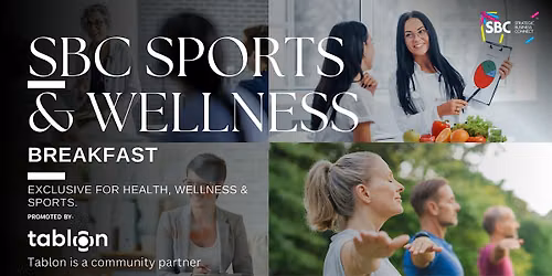 SBC Sports & Wellness | Breakfast B2B Networking I For Business owners