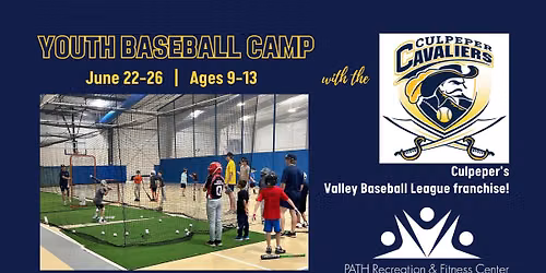 Youth baseball camp with the Culpeper Cavaliers
