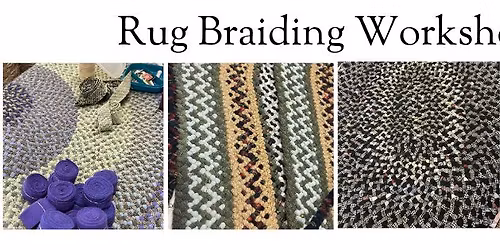 Rug Braiding @ Soule Homestead 2025