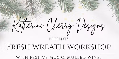 Christmas Wreath Workshop
