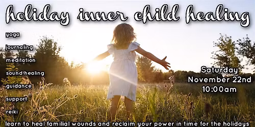 Holiday Inner Child Healing