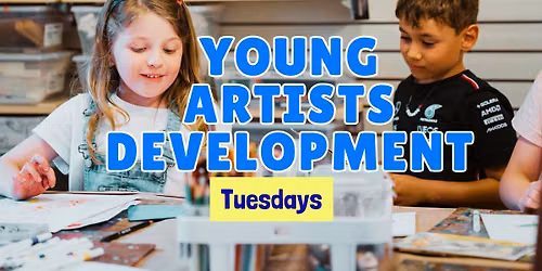 Young Artist Development - TUESDAYS