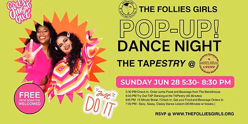 The Follies Girls Pop up Dance Night 