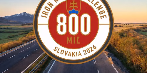 IRON RIDER Challenge\u00ae 2026 - SK, Bansk\u00e1 Bystrica, 800 MIL OKOLO SLOVENSKA ZA 24 HODIN!